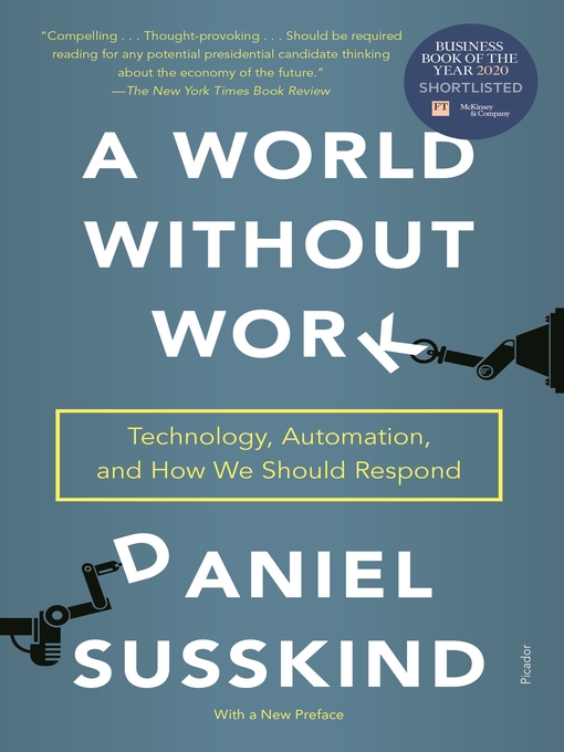 Title details for A World Without Work by Daniel Susskind - Available